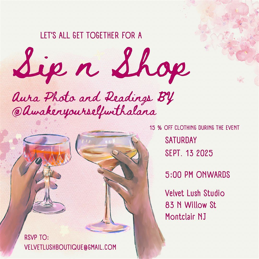 Sip & Shop\/ Aura Photo