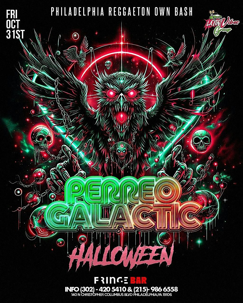 PHILLY HALLOWEEN PARTY\/ PERREO GALACTICO