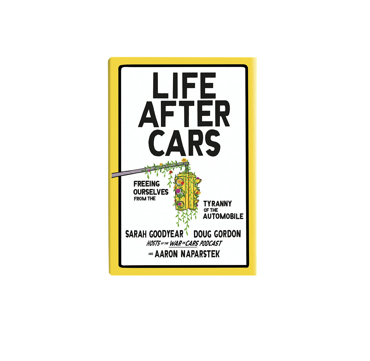 The War on Cars: Life After Cars book tour