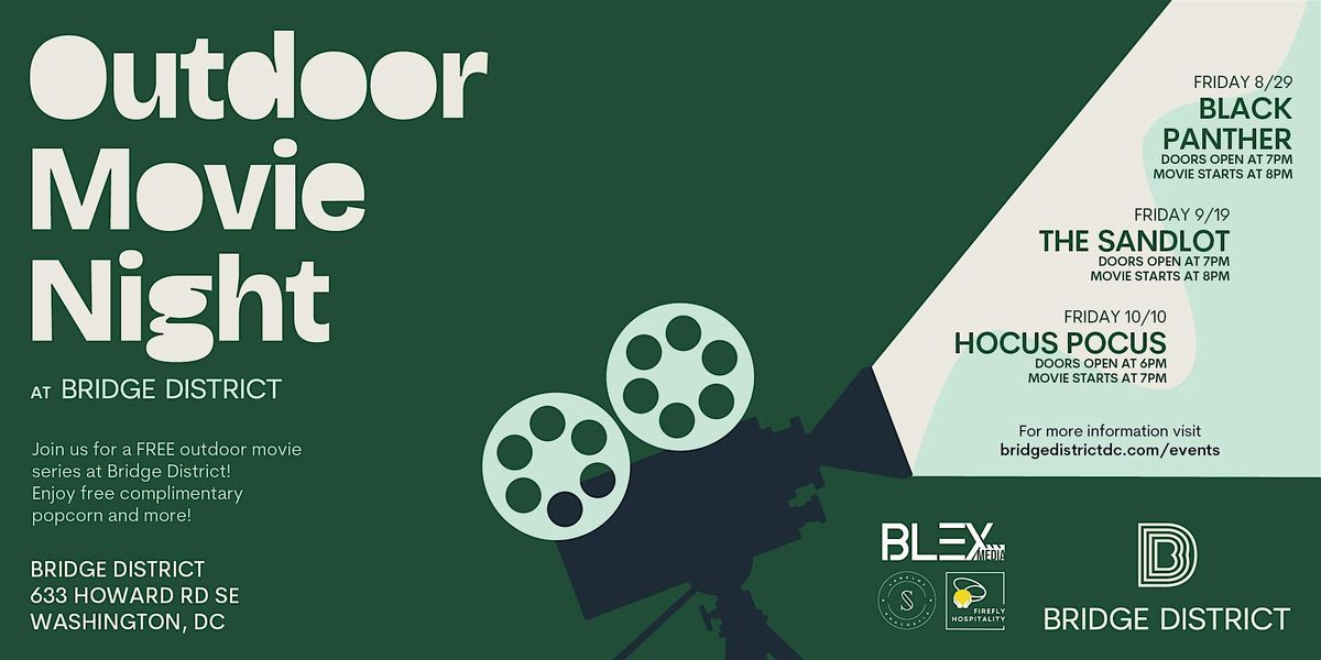 Outdoor Movie Night at Bridge District