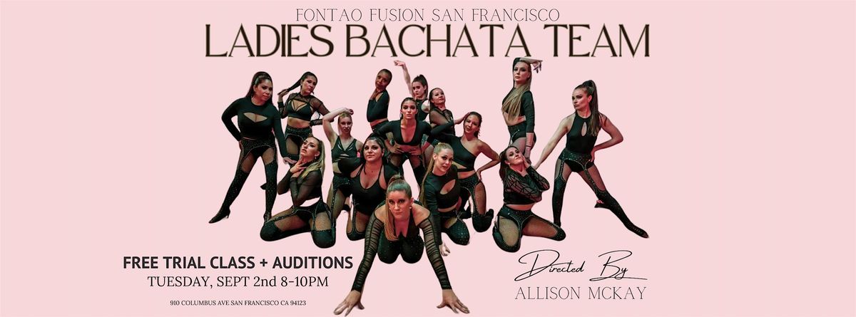 Ladies Bachata Team Free Trial Class \/ Auditions