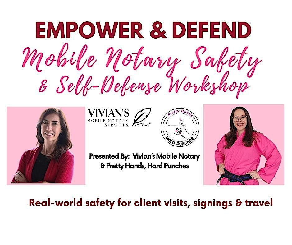 Empower & Defend Notary Safety Class