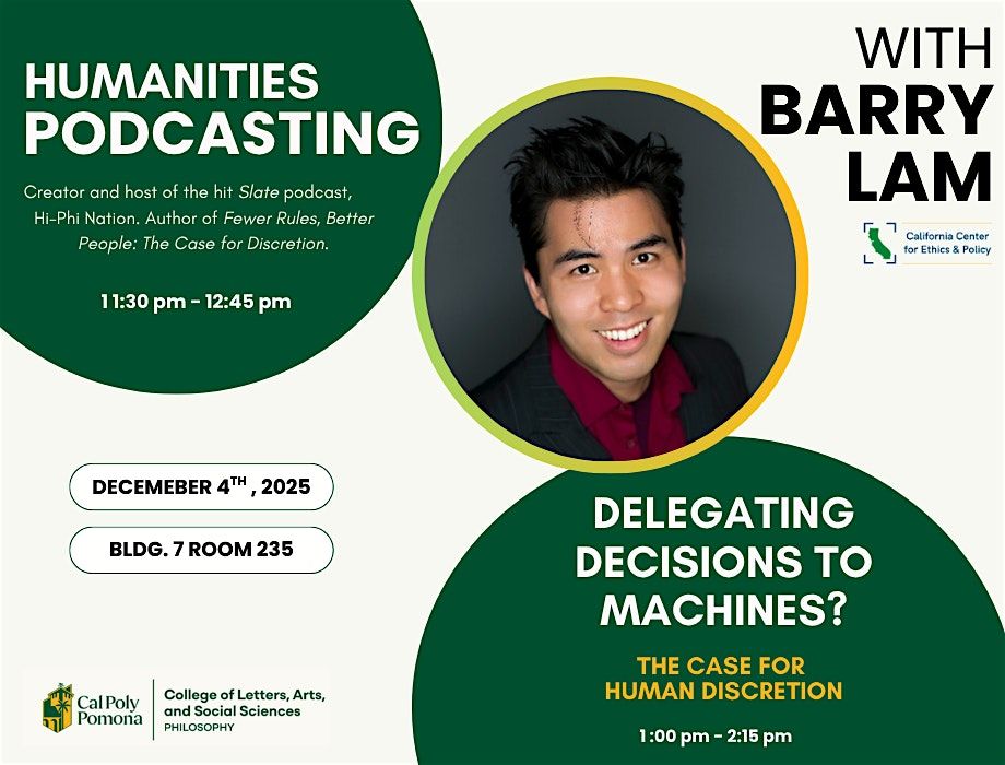 Humanities Podcasting & Delegating Decisions to Machines