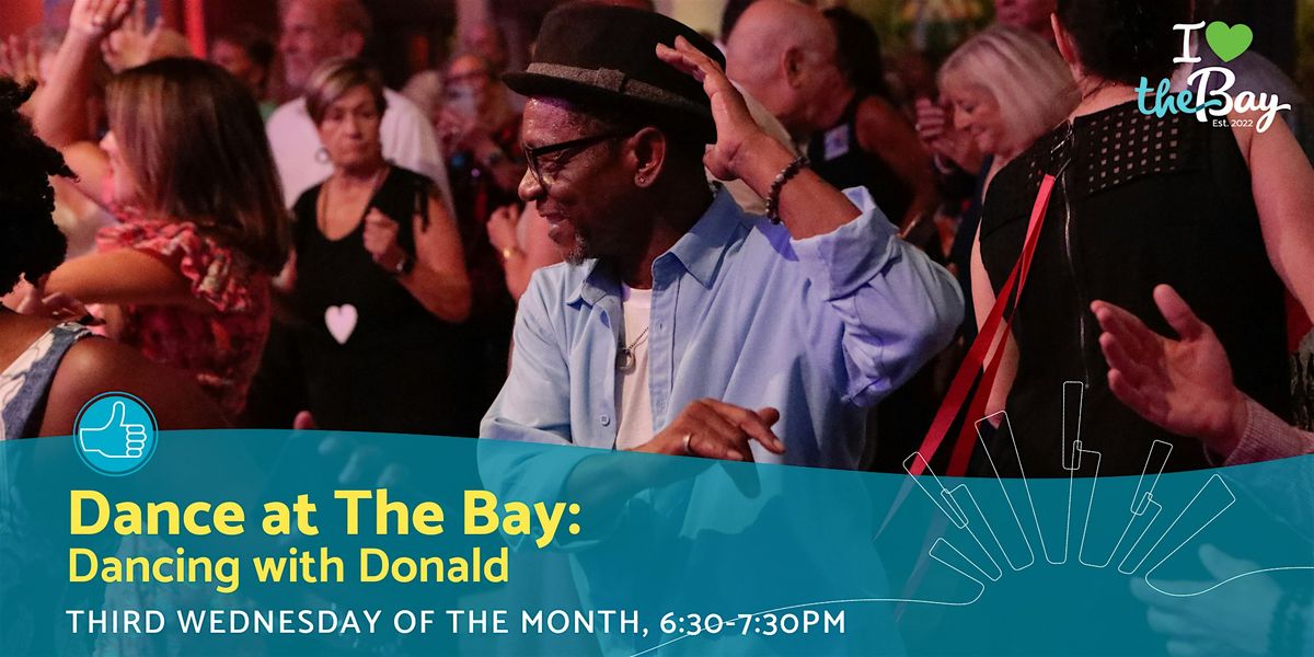 Dance at The Bay: Dancing with Donald