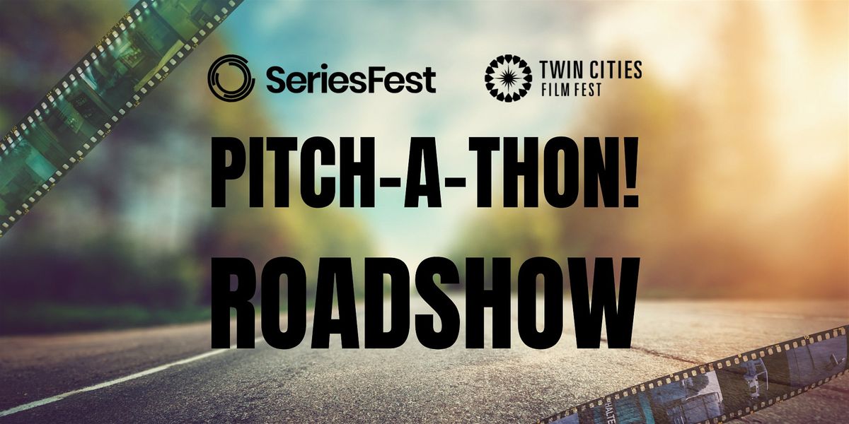 SERIES FEST: Pitch-a-thon