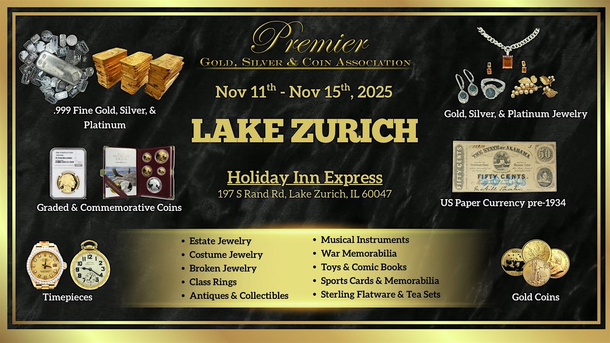 Lake Zurich, IL FREE 5- Day Event