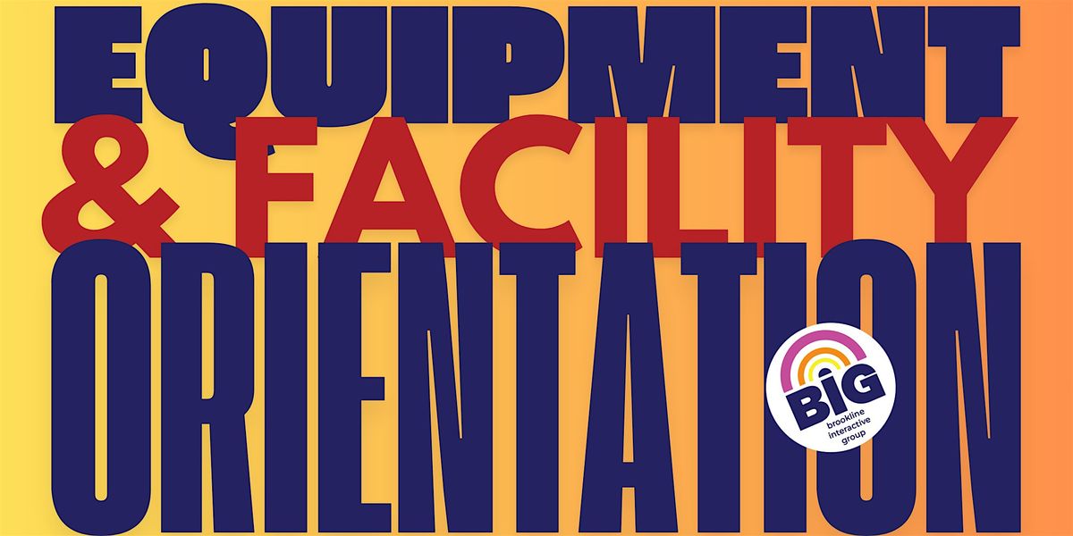 BIG Bimonthly Orientation Winter 2025, all ages, FREE