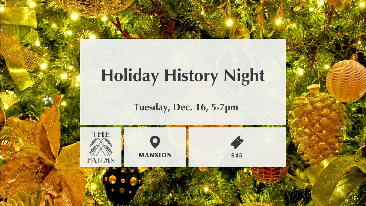 Holiday History Night