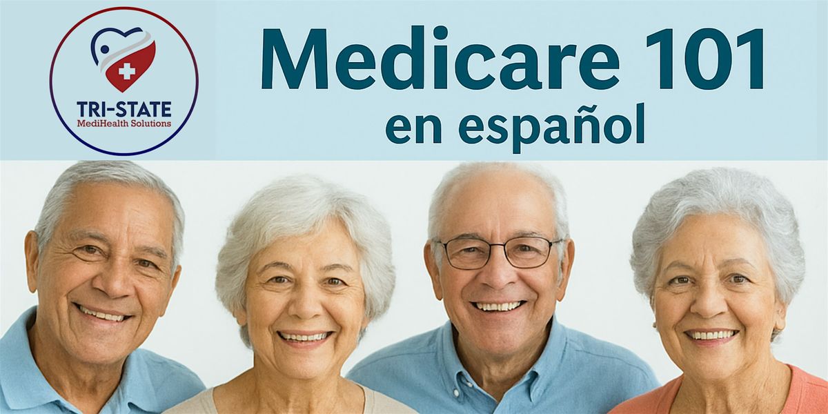 Medicare 101 en Espa\u00f1ol
