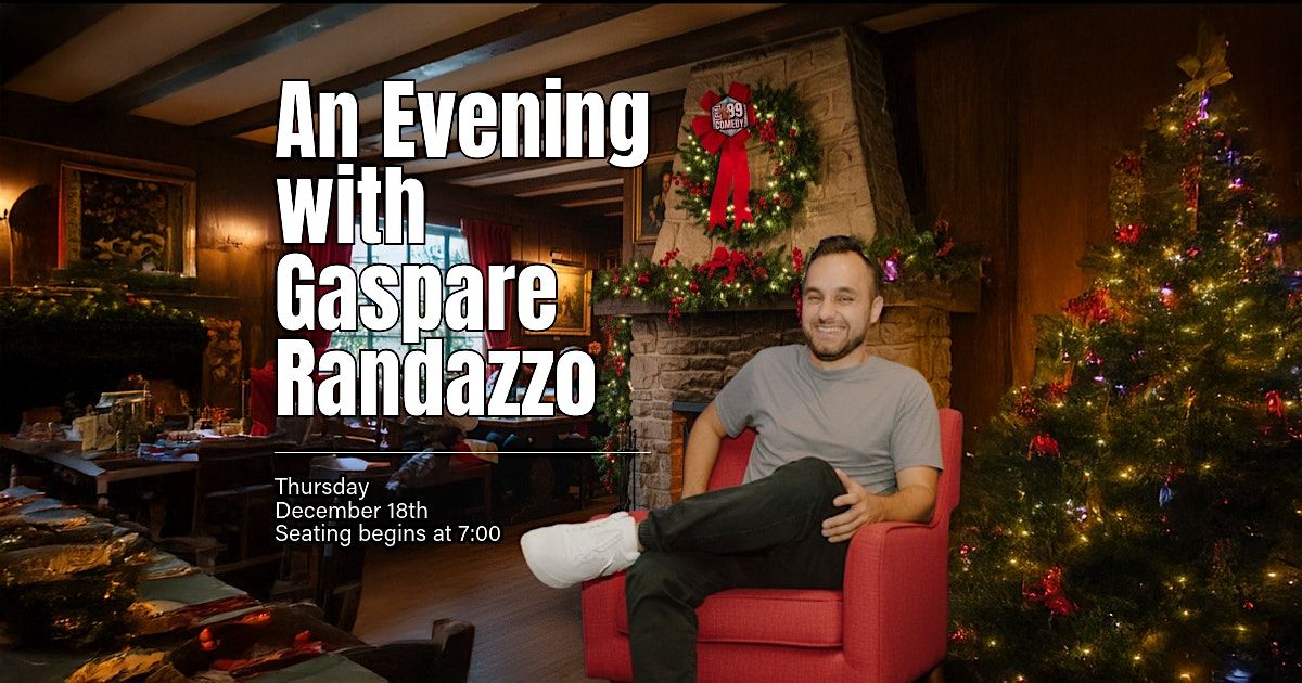 An Evening With Gaspare Randazzo