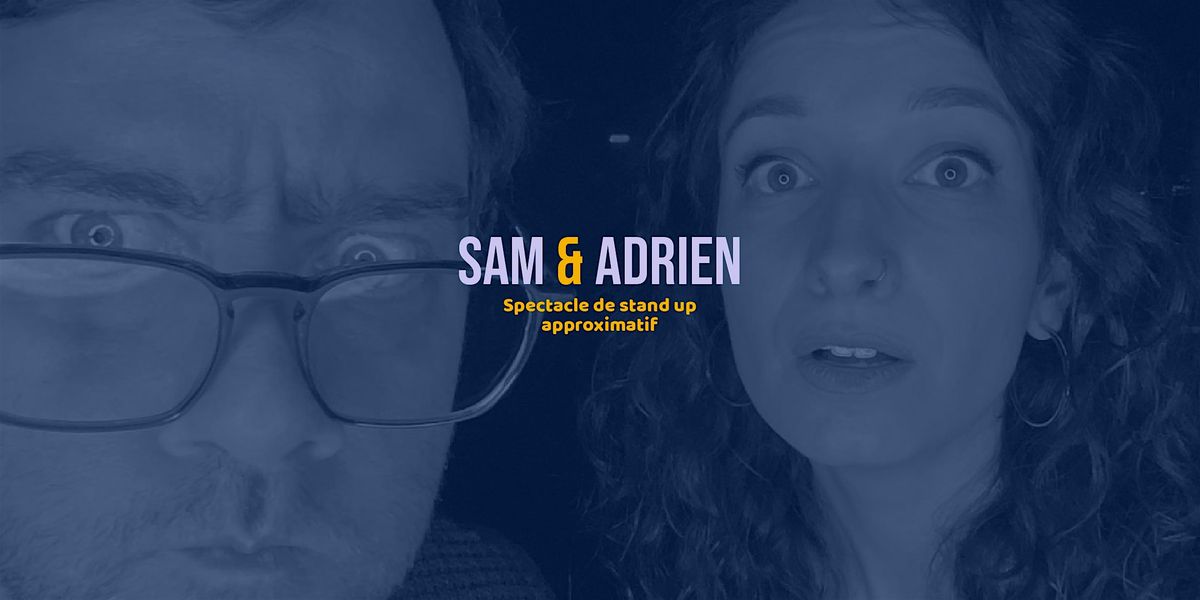 Sam et Adrien
