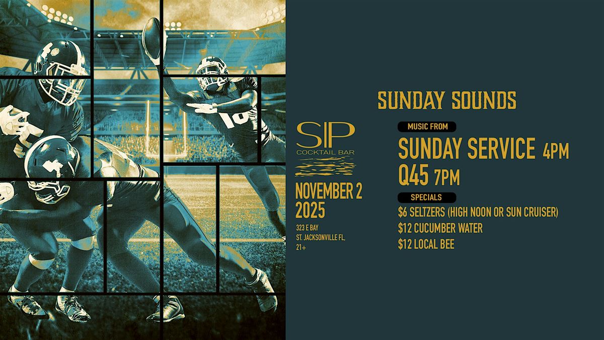 Sunday Sounds  - GAME DAY AFTERPARTY at SIP Rooftop & Cocktail Bar