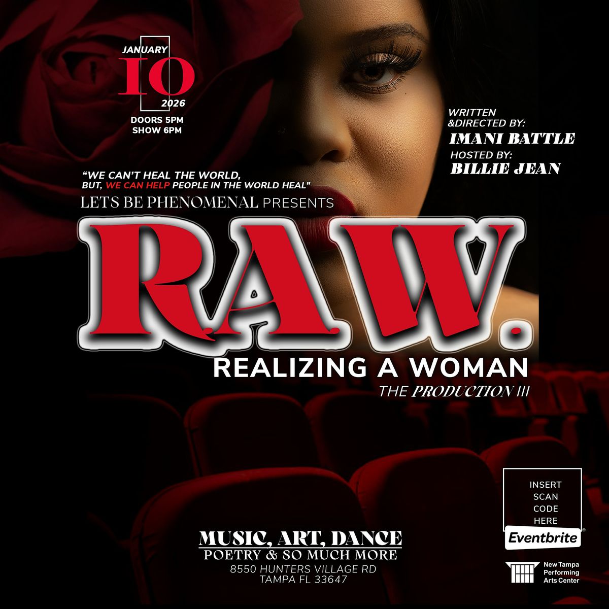 Let's Be Phenomenal Presents R.A.W(Realizing a Woman) The Production Show 3