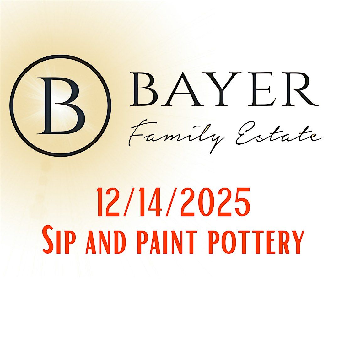 Bayer Family Estate Winery Pottery Party
