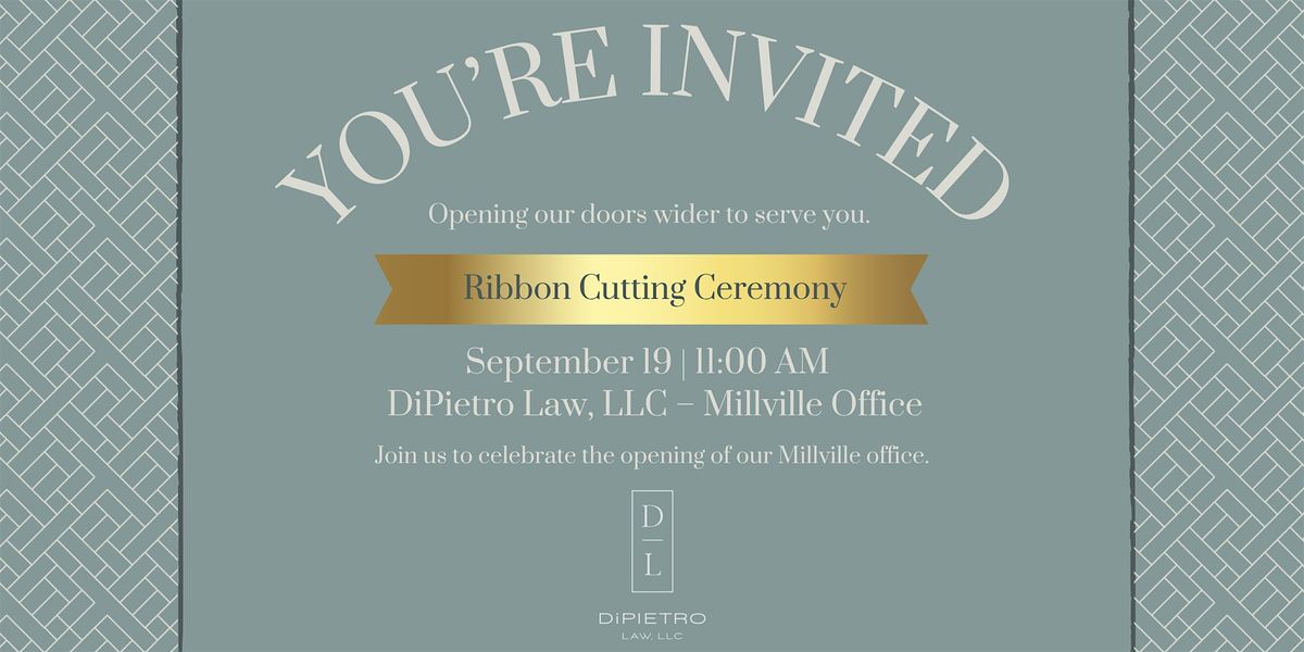 DiPietro Law, LLC Ribbon Cutting Ceremony