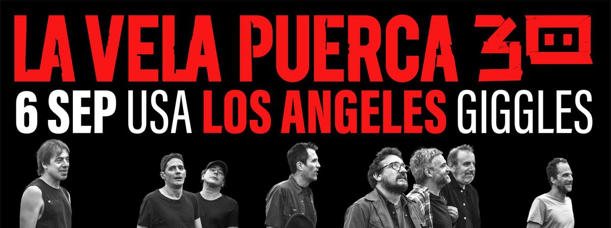La Vela Puerca en vivo en Los Angeles