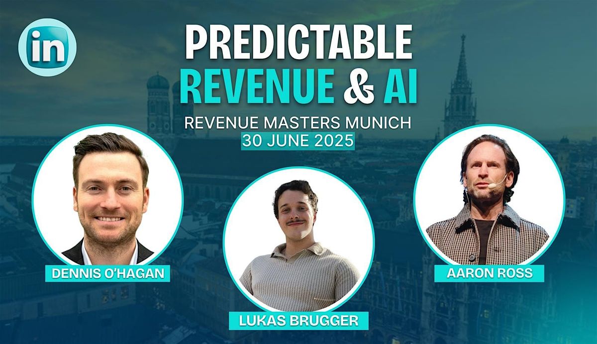 Revenue Masters Munich \u2013 Predictable Revenue & AI 2025
