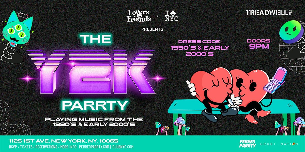 12\/19 Y2K - Dance Parrty @ Treadwell NYC - Games & Cocktails