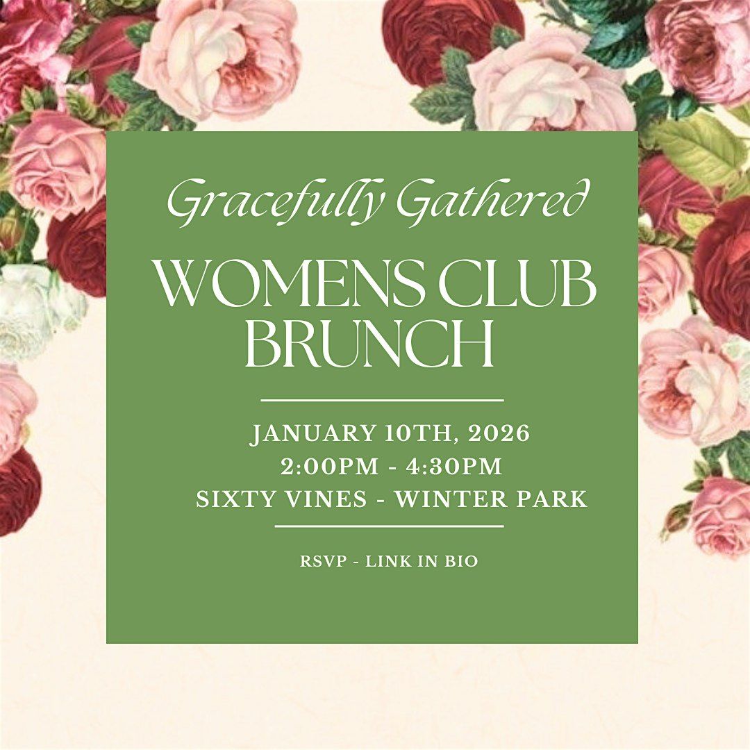 Gracefully Gathered: Women\u2019s Club Brunch