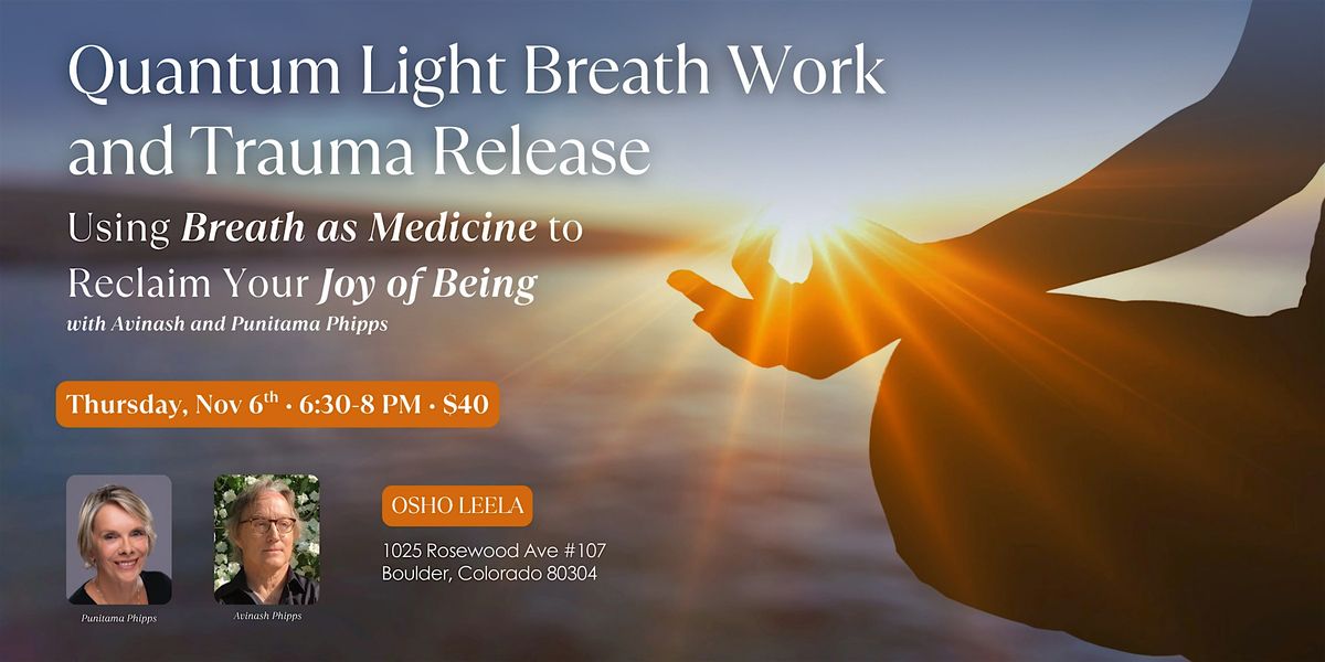 Quantum Light Breath and Trauma Release