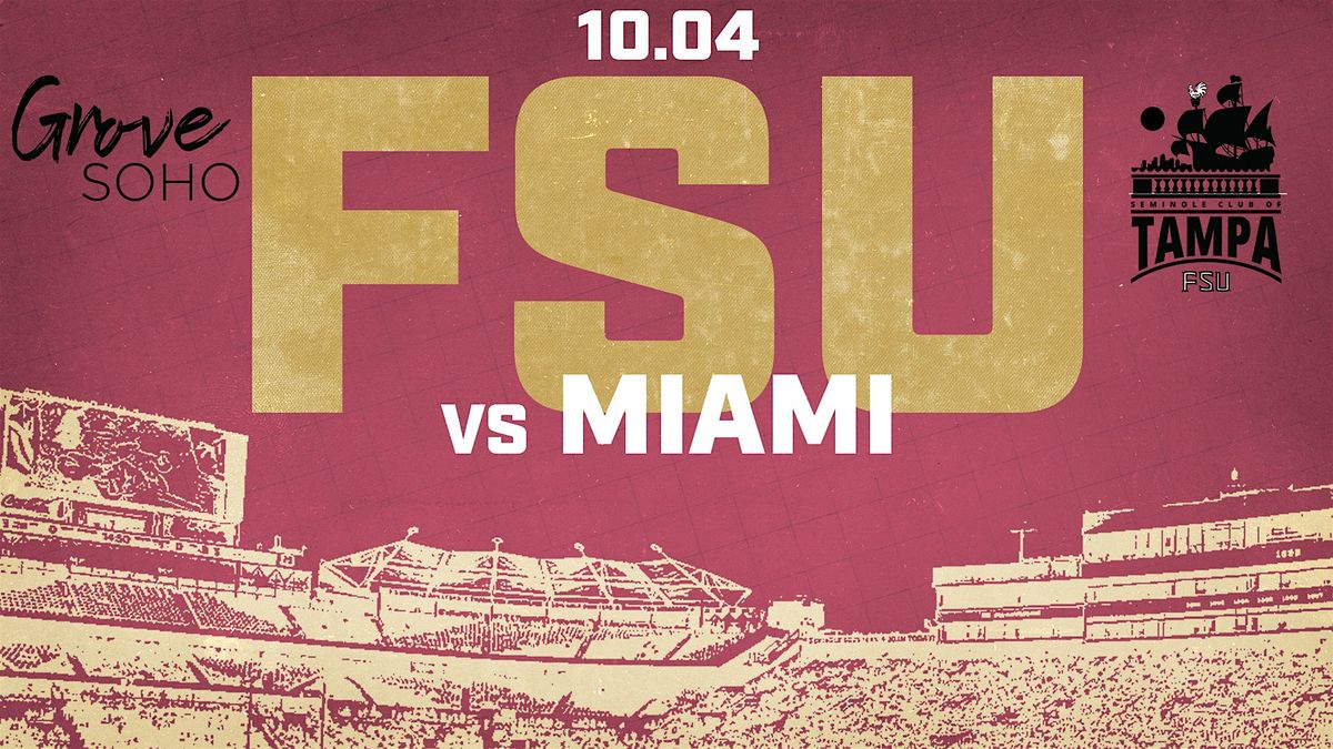 FSU vs MIAMI WATCH PARTY