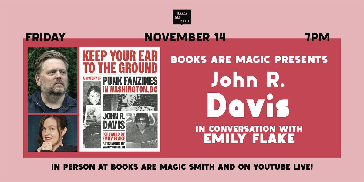 In-Store: John R. Davis: Keep Your Ear to the Ground w\/ Emily Flake