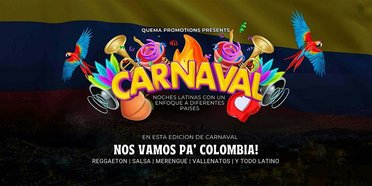 CARNAVAL! NOCHE LATINA (COLOMBIA EDITION)