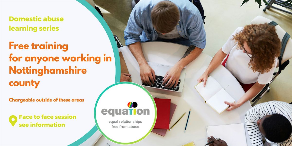 Domestic Abuse, Suicide and Self-Harm - Face to Face - County