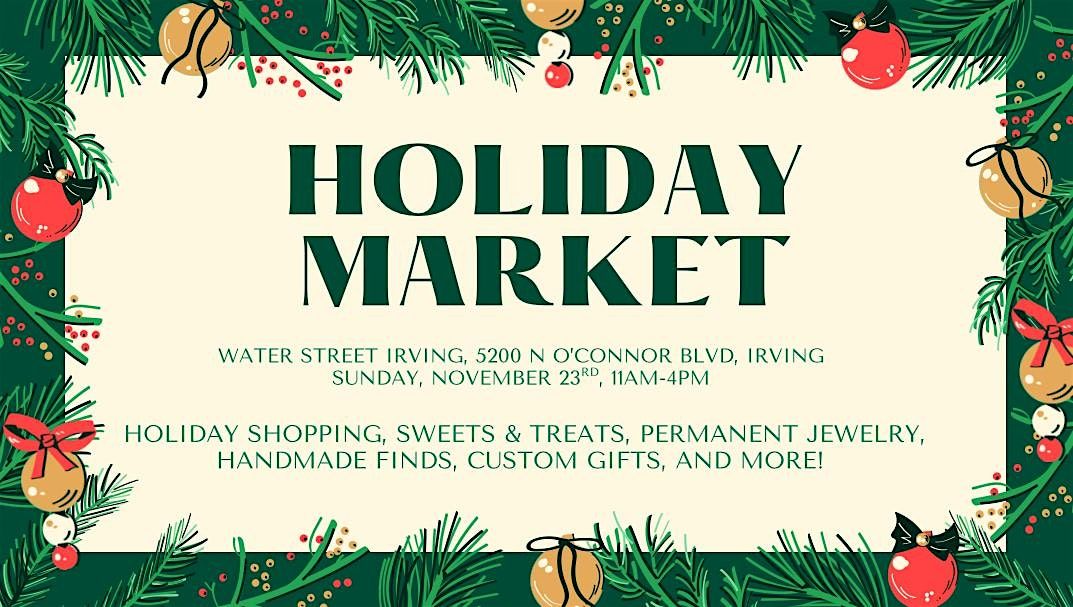 Irving Holiday Market
