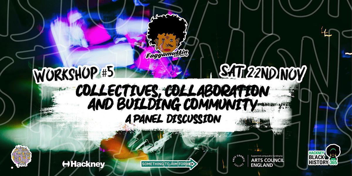 Collaboration, Collectives, and Building Community a Panel Discussion