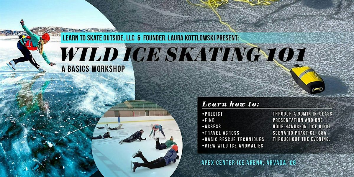Wild Ice Skating 101 - A Basics Workshop - Fall 2025