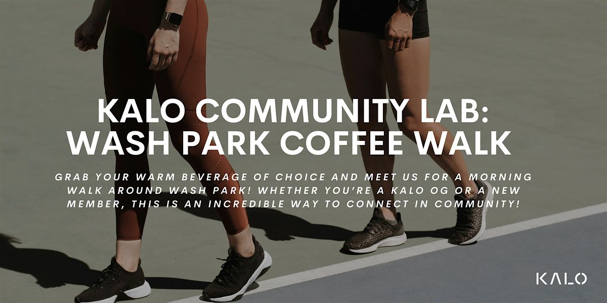 KALO Community Lab: Wash Park Coffee Walk