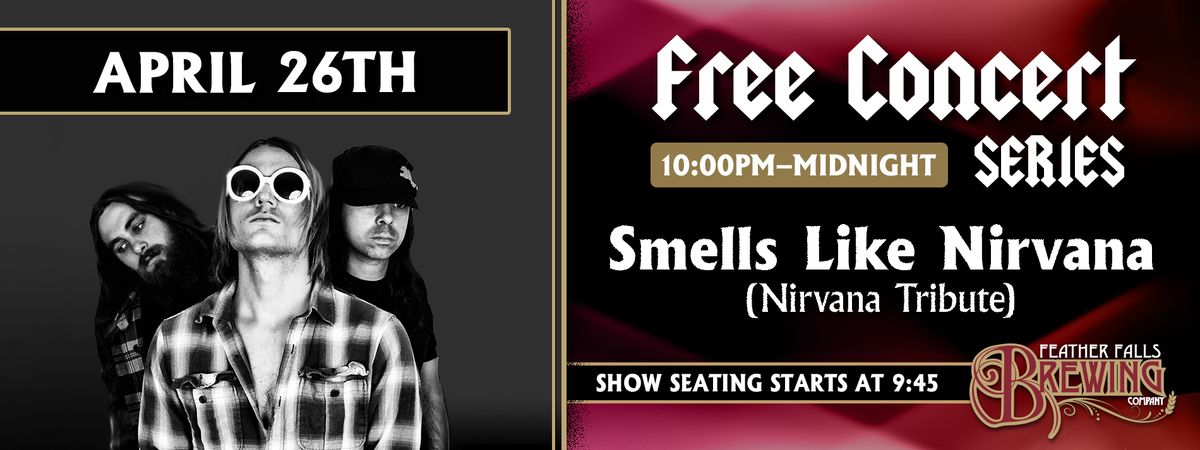 Smells Like Nirvana