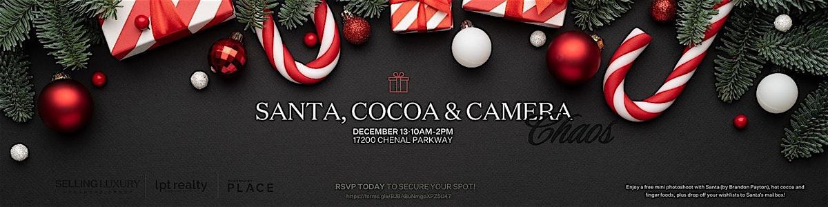 Santa, Cocoa, Camera Chaos with the Selling Luxury AR Group