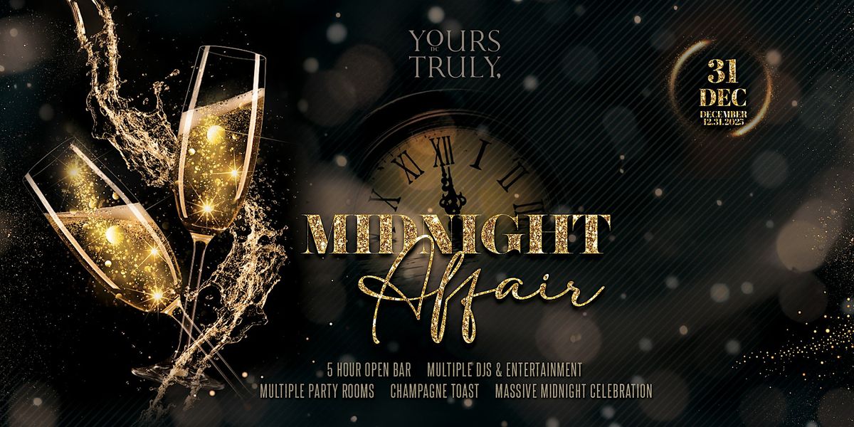 NYE Midnight Affair @ Yours Truly DC Hotel