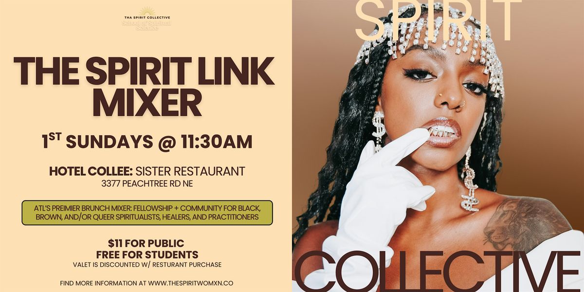 The Spirit Link: ATL's Premiere Spiritual Brunch Mixer