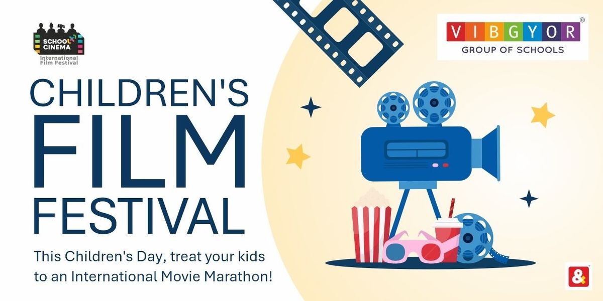 Children's Film Festival (Below 7 Yrs)
