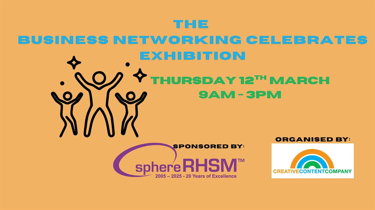 The Business Networking Celebrates Exhibition