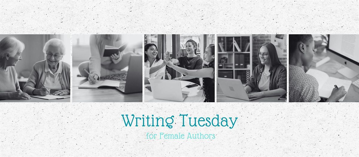 Writing Tuesday for Female Writers
