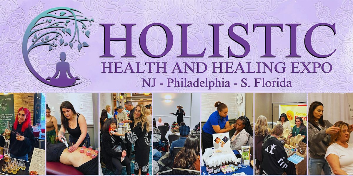 Holistic Health & Healing Expo - Cherry Hill