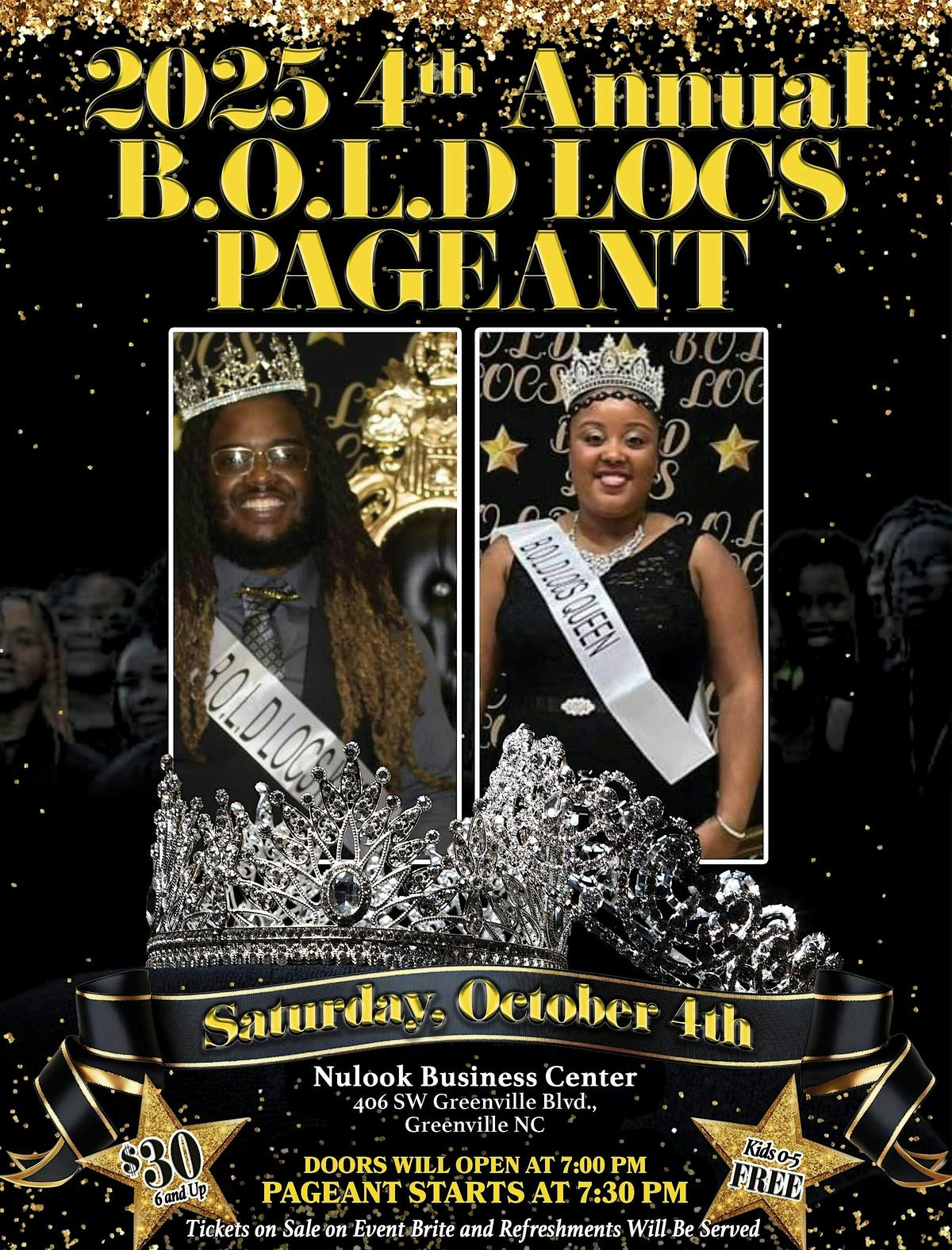 4TH ANNUAL B.O.L.D LOCS PAGEANT