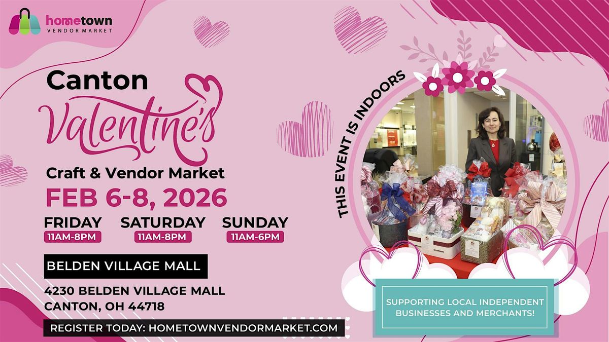 Canton Valentine\u2019s Craft & Vendor Market