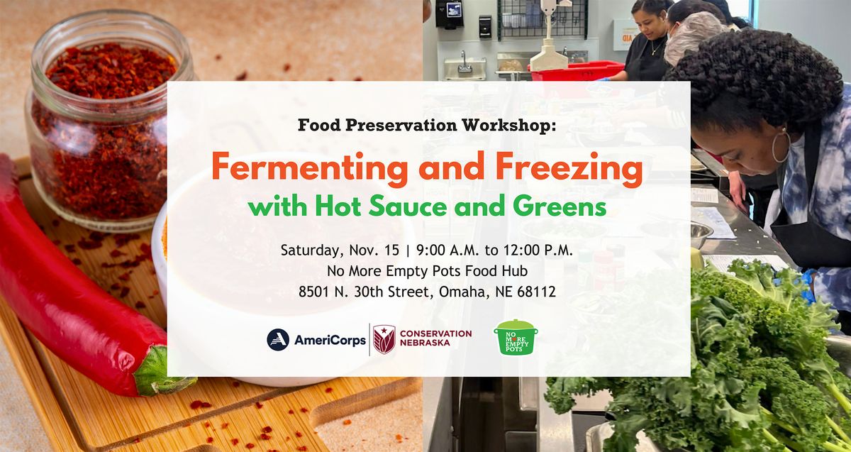 Fermenting and Freezing Workshop: Hot Sauce and Collard Greens