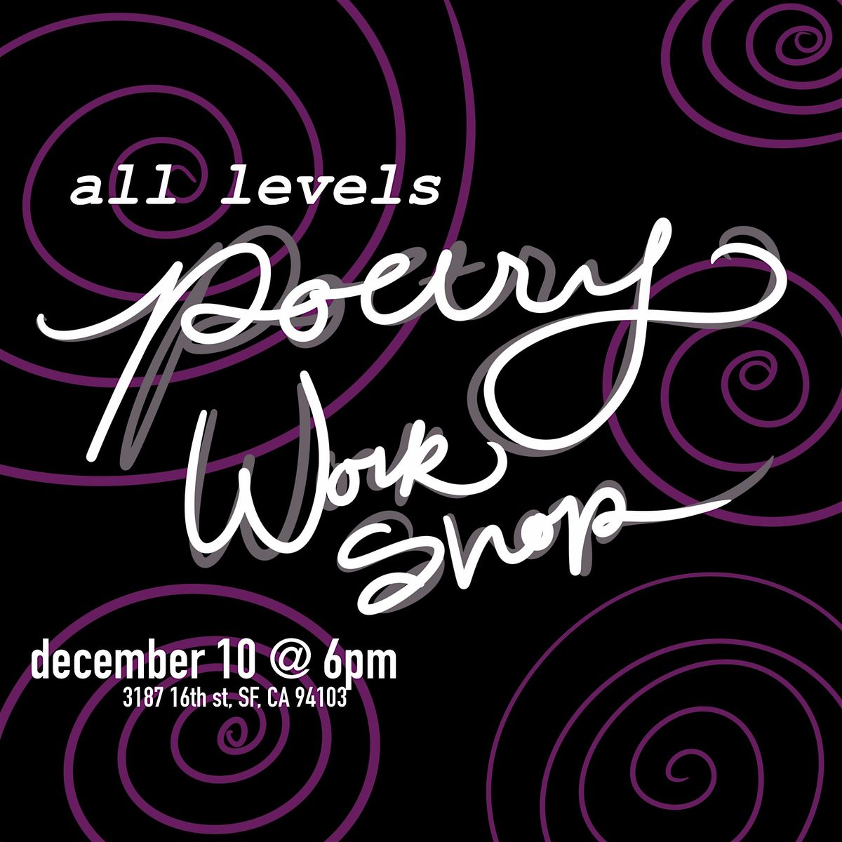 Poetry Workshop - All Levels!