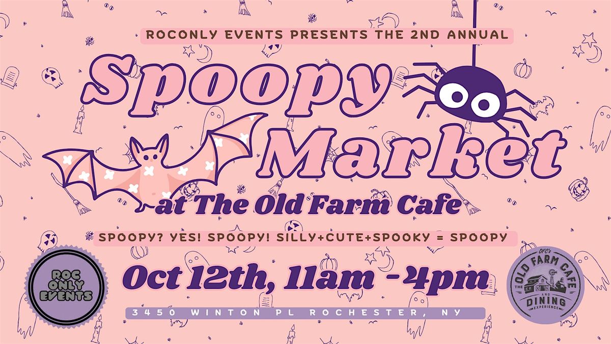 2nd Annual Spoopy Market at The Old Farm Cafe