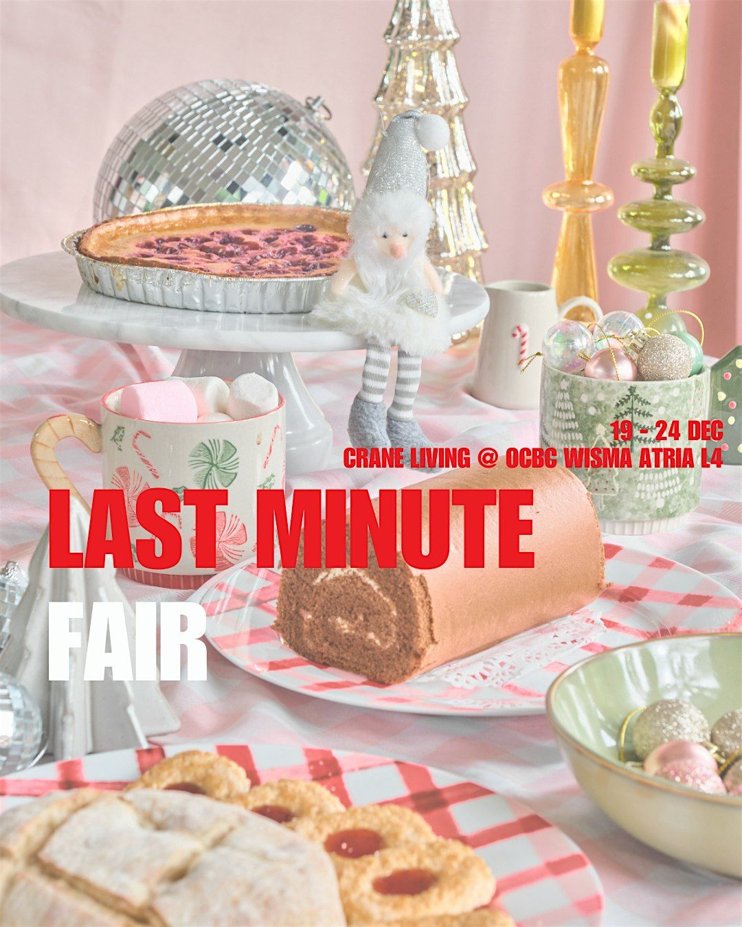 Last Minute Fair at Crane Living Wisma