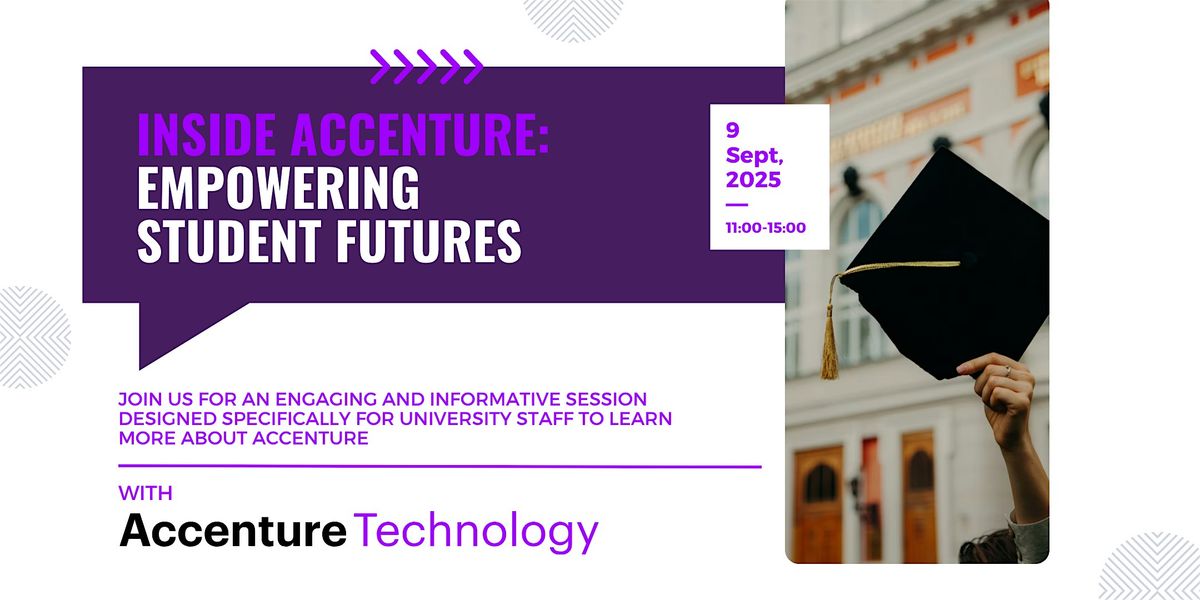 Inside Accenture: Empowering Student Futures