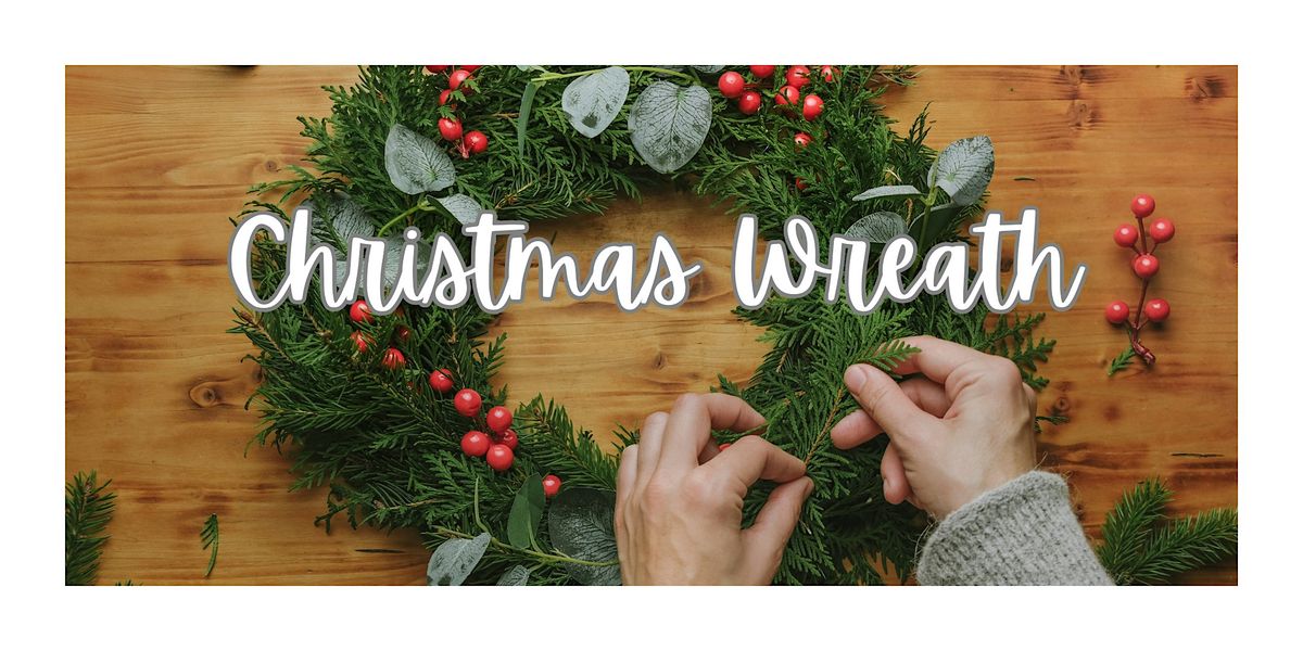 CREATE A CHRISTMAS WREATH