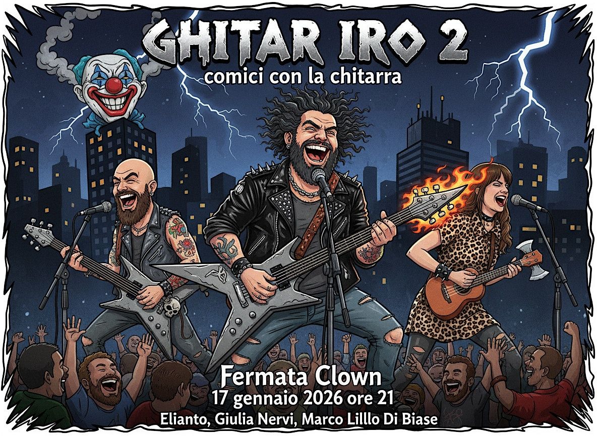 GHITAR IRO 2 Comici Con La Chitarra STAND UP COMEDY
