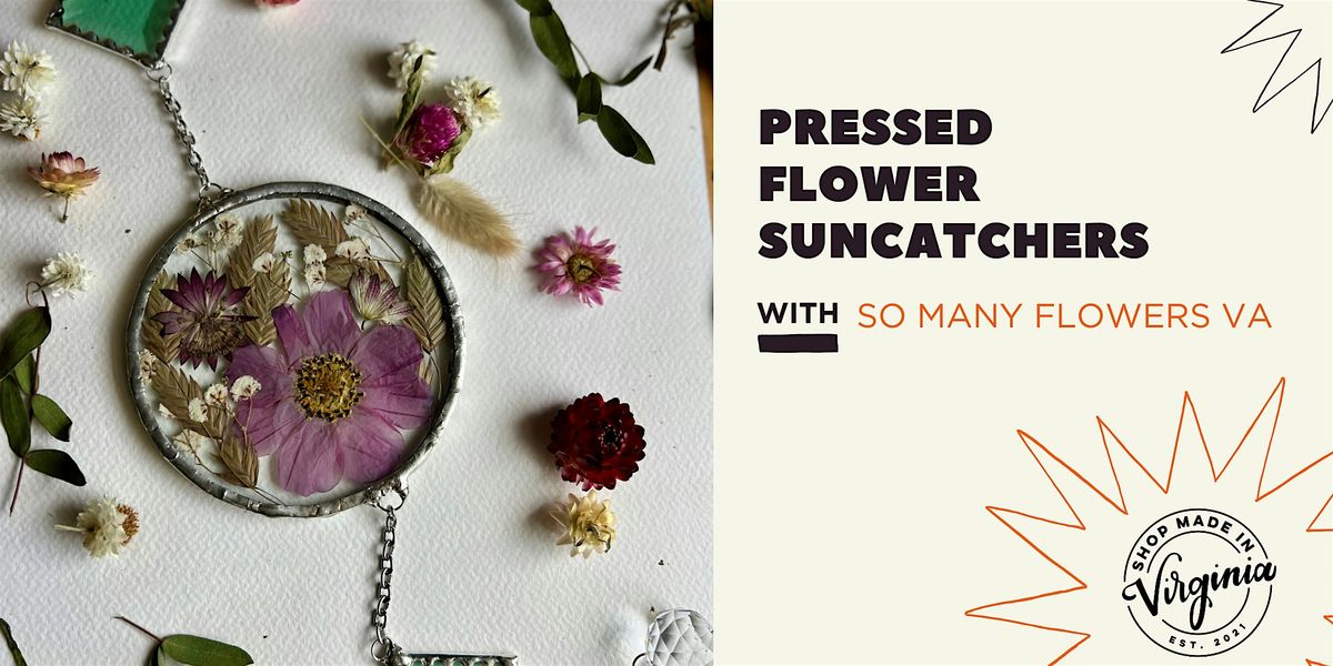 Pressed Flower Suncatchers w\/ So Many Flowers